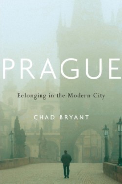 Prague - Belonging in the Modern City