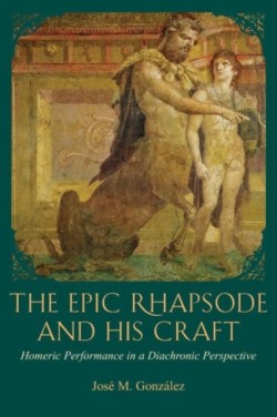 Epic Rhapsode and His Craft