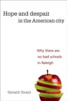 Hope and Despair in the American City