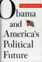 Obama and America’s Political Future