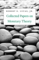 Collected Papers on Monetary Theory