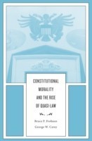 Constitutional Morality and the Rise of Quasi-Law