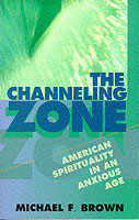 Channeling Zone