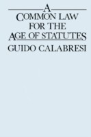 Common Law for the Age of Statutes