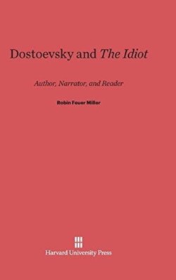 Dostoevsky and the Idiot