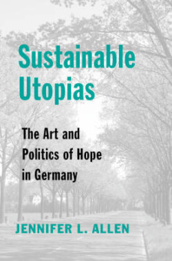 Sustainable Utopias