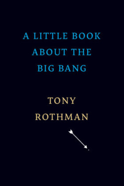 A Little Book about the Big Bang