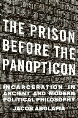 Prison before the Panopticon