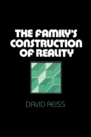 Family’s Construction of Reality