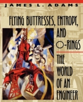 Flying Buttresses, Entropy, and O-Rings