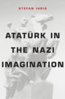 Atatürk in the Nazi Imagination