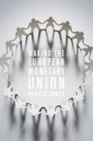 Making the European Monetary Union