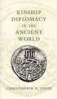 Kinship Diplomacy in the Ancient World