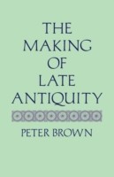 Making of Late Antiquity