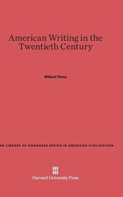 American Writing in the Twentieth Century