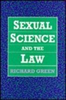 Sexual Science and the Law