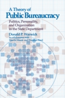 Theory of Public Bureaucracy