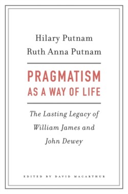 Pragmatism as a Way of Life