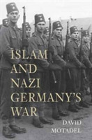 Islam and Nazi Germany’s War