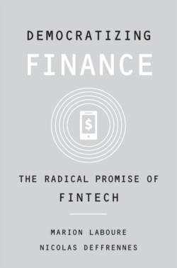 Democratizing Finance