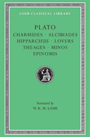 Charmides. Alcibiades. Hipparchus. Lovers. Theages. Minos. Epinomis