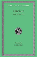 How to Write History. The Dipsads. Saturnalia. Herodotus or Aetion. Zeuxis or Antiochus. A Slip of the Tongue in Greeting. Apology for the "Salaried Posts in Great Houses." Harmonides. A Conversation with Hesiod. The Scythian or The Consul. Hermotimus or