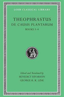 Theophrastus: De Causis Plantarum, Volume II, Books 3-4