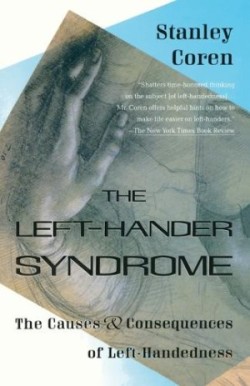 Left-Hander Syndrome