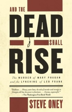And the Dead Shall Rise