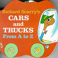 Richard Scarry's Cars and Trucks from A to Z