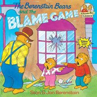 Berenstain Bears and the Blame Game
