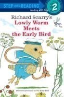 Richard Scarry's Lowly Worm Meets the Early Bird