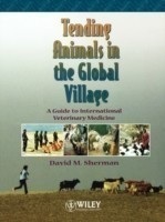 Tending Animals in the Global Village