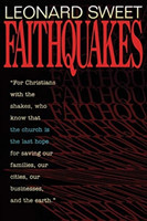 Faithquakes