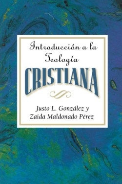 Introduccion a La Teologia Cristiana