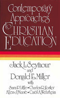 Contemporary Approaches to Christian Education