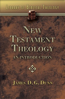 New Testament Theology: Introduction