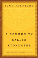 Community Called Atonement