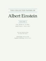 Collected Papers of Albert Einstein, Volume 6: The Berlin Years: Writings, 1914-1917