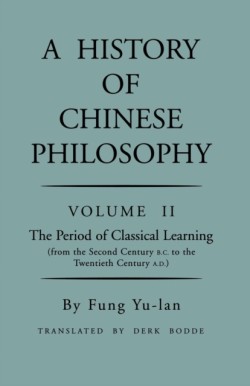 History of Chinese Philosophy, Volume 2