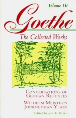 Goethe, Volume 10