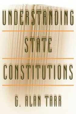 Understanding State Constitutions