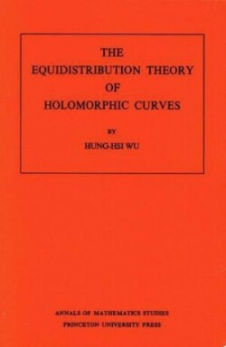 Equidistribution Theory of Holomorphic Curves