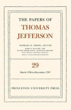 Papers of Thomas Jefferson, Volume 29