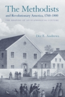 Methodists and Revolutionary America, 1760-1800