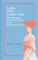 Ladies of the Leisure Class