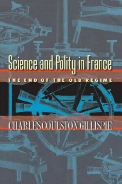 Science and Polity in France