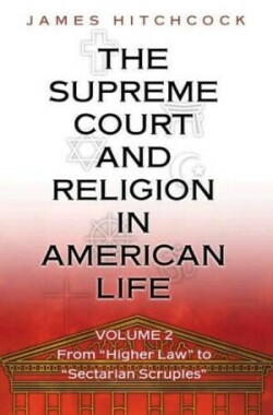 Supreme Court and Religion in American Life, Vol. 2