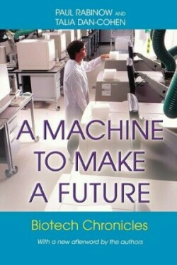 Machine to Make a Future