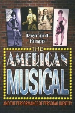 American Musical and the Performance of Personal Identity